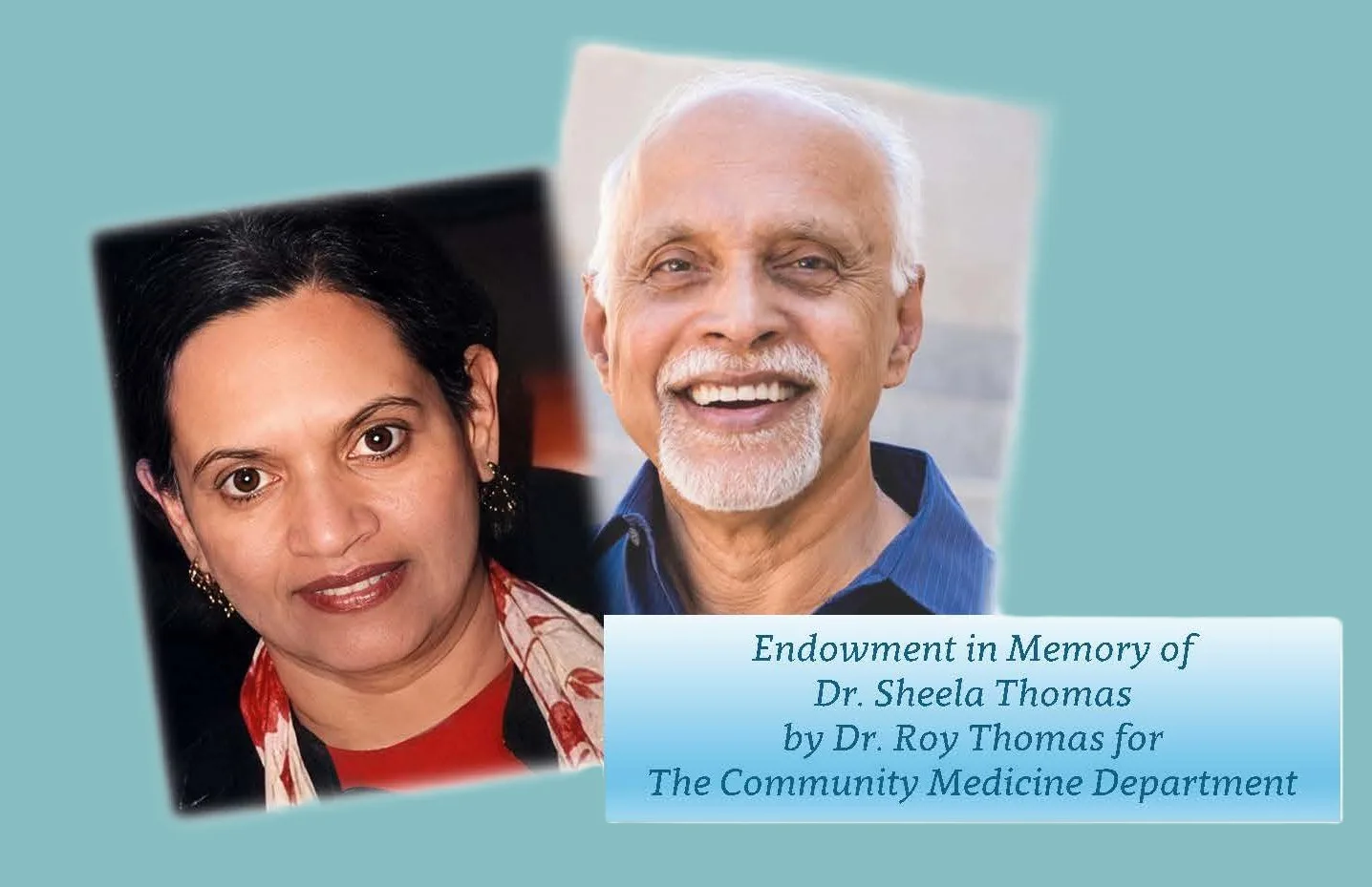 Sheela Thomas Endowment for Community Medicine